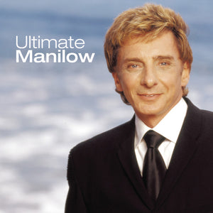 BARRY MANILOW | ULTIMATE MANILOW