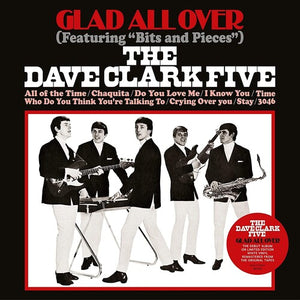 THE DAVE CLARK FIVE | GLAD ALL OVER