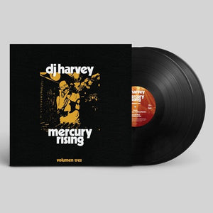 DJ HARVEY | DJ HARVEY IS THE SOUND OF MERCURY RISING: VOLUME