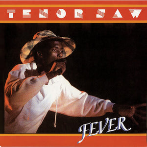 TENOR SAW | FEVER