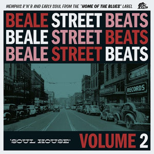 VARIOUS ARTISTS | BEALE STREET BEATS 2: SOUL HOUSE / VARIOUS