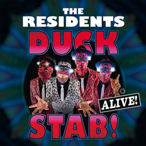 THE RESIDENTS | DUCK STAB ALIVE