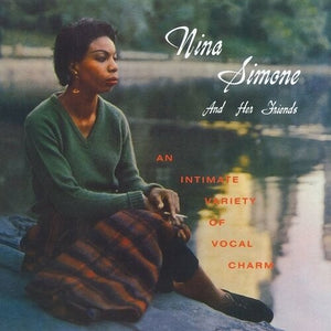 NINA SIMONE | NINA SIMONE AND HER FRIENDS 2021 STEREO REMASTER