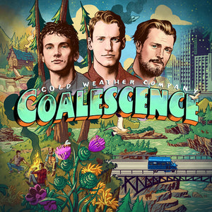 COLD WEATHER COMPANY | COALESCENCE