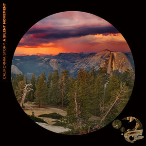 CALIFORNIA STORM | SILENT MOVEMENT