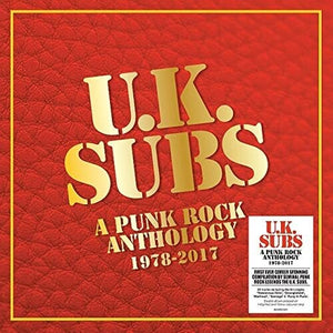 UK SUBS | PUNK ROCK ANTHOLOGY 1978-2017