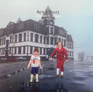 MEN I TRUST | UNTOURABLE ALBUM