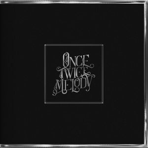 BEACH HOUSE | ONCE TWICE MELODY (SILVER EDITION)