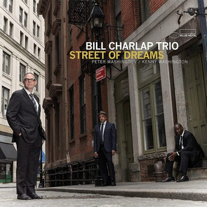 BILL CHARLAP | STREET OF DREAMS