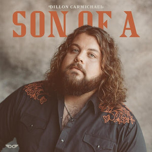 DILLON CARMICHAEL | SON OF A