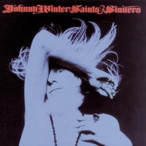JOHNNY WINTER | SAINTS AND SINNERS - US - WRITING ON LABEL