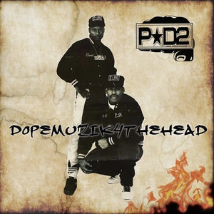 P-D2 | DOPEMUZIK4THEHEAD