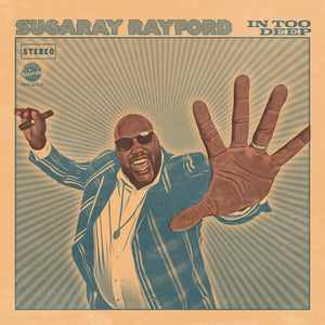 SUGARAY RAYFORD | IN TOO DEEP - SEA BLUE