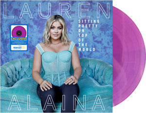 LAUREN ALAINA | SITTING PRETTY ON TOP OF THE WORLD (PINK 2LP EDITION) (VINYL)