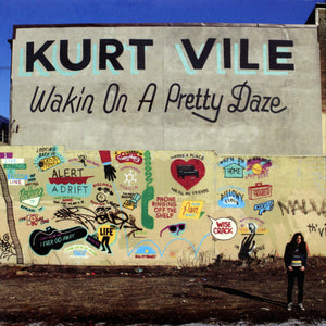 KURT VILE | WAKIN ON A PRETTY DAZE (DIGI)