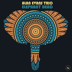 ALAN EVANS TRIO | ELEPHANT HEAD