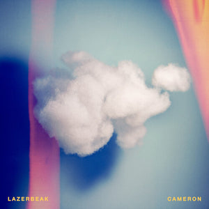 LAZERBEAK | CAMERON