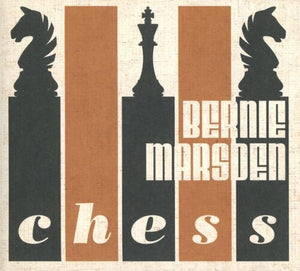 BERNIE MARSDEN | CHESS