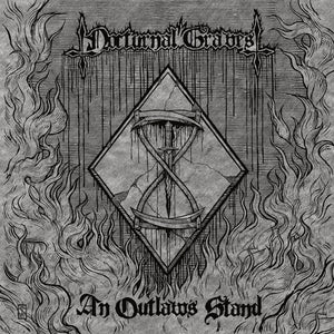 NOCTURNAL GRAVES | AN OUTLAW'S STAND