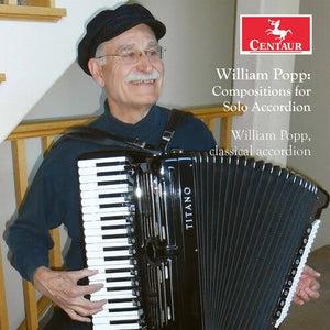 WILLIAM POPP | COMPOSITIONS FOR SOLO ACCORDION