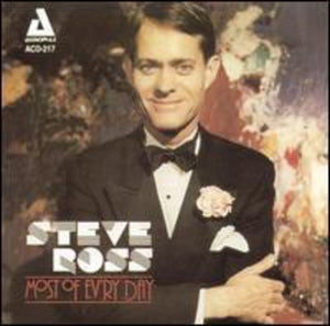 STEVE ROSS | MOST OF EV'RY DAY