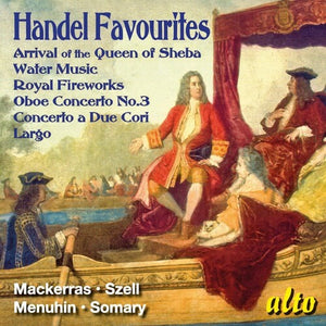 | HANDEL FAVOURITES: ARRIVAL OF THE QUEEN OF SHEBA