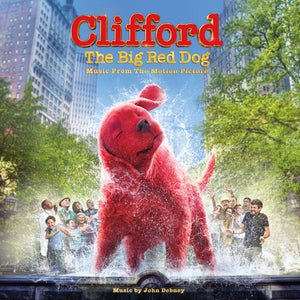 JOHN DEBNEY | CLIFFORD THE BIG RED DOG (MOVIE SOUNDTRACK)