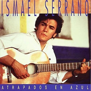 ISMAEL SERRANO | ATRAPADO EN AZUL 2021