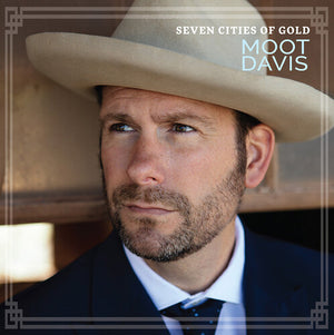 MOOT DAVID | SEVEN CITIES OF GOLD