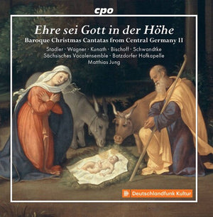 STEFAN KUNATH^ERLEBACH^DOROTHEA WAGNER^ANNE STADLER^ALEXANDER BISCHOFF | BAROQUE CHRISTMAS CANTATAS 2