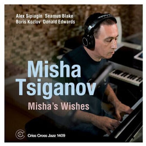 MISHA TSIGANOV | MISHA'S WISHES