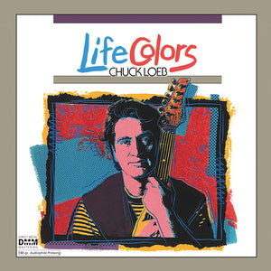 CHUCK LOEB | LIFE COLORS