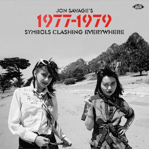 VARIOUS ARTISTS | JON SAVAGE'S 1977-1979: SYMBOLS CLASHING / VARIOUS