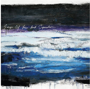 TIMES OF GRACE | SONGS OF LOSS AND SEPARATION