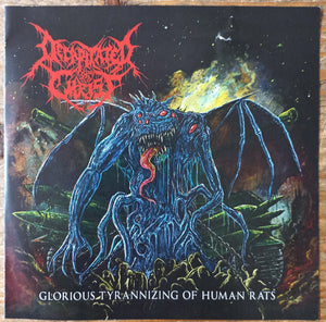 DECAPITATED CHRIST | GLORIOUS TYRANNIZING OF HUMAN RATS (VINYL)