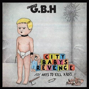 GBH | CITY BABYS REVENGE (VINYL)
