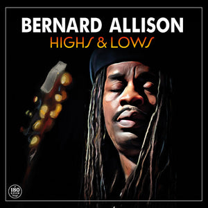 BERNARD ALLISON | HIGHS & LOWS