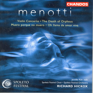 RICHARD HICKOX^G.C. MENOTTI | CONCERTO FOR VIOLIN & ORCHESTRA