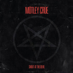 M?TLEY CR?E | SHOUT AT THE DEVIL VINYL
