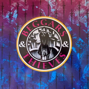 BEGGARS & THIEVES | BEGGARS & THIEVES