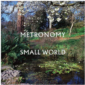 METRONOMY | SMALL WORLD