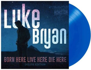 LUKE BRYAN | BORN HERE LIVE HERE DIE HERE