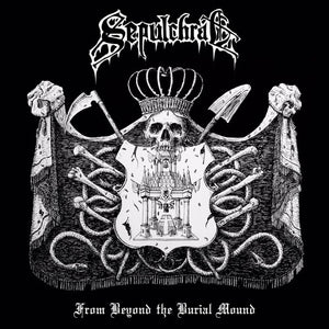 SEPULCHRAL | FROM BEYOND THE BURIAL MOUND