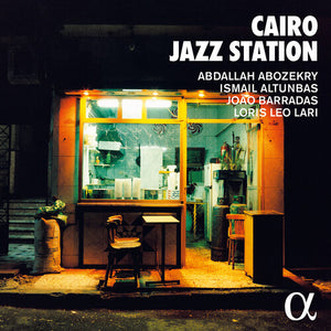 ABDALLAH ABOZEKRY | CAIRO JAZZ STATION