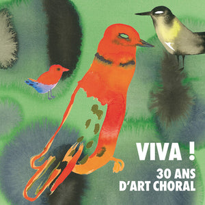 VARIOUS ARTISTS | VIVA 30 ANS D'ART CHORAL / VARIOUS