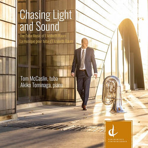 TOM MCCASLIN | CHASING LIGHT & SOUND