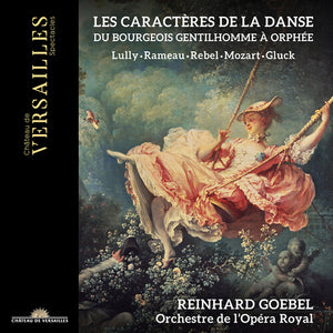 REINHARD GOEBEL | LES CARACTERES DE LA DANSE