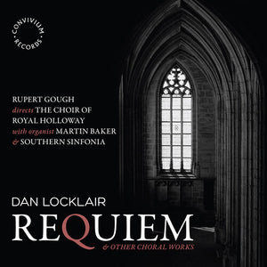 THE CHOIR OF ROYAL HOLLOWAY | REQUIEM