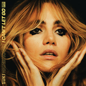 SUKI WATERHOUSE | I CAN'T LET GO