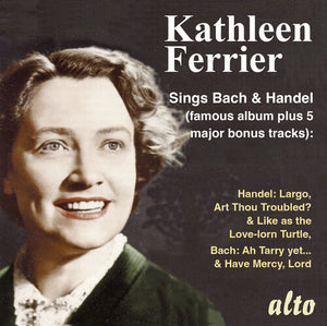 KATHLEEN FERRIER^ADRIAN BOULT | KATHLEEN FERRIER SINGS JS BACH & HANDEL